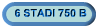 6 STADI 750 B