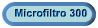 Microfiltro 300